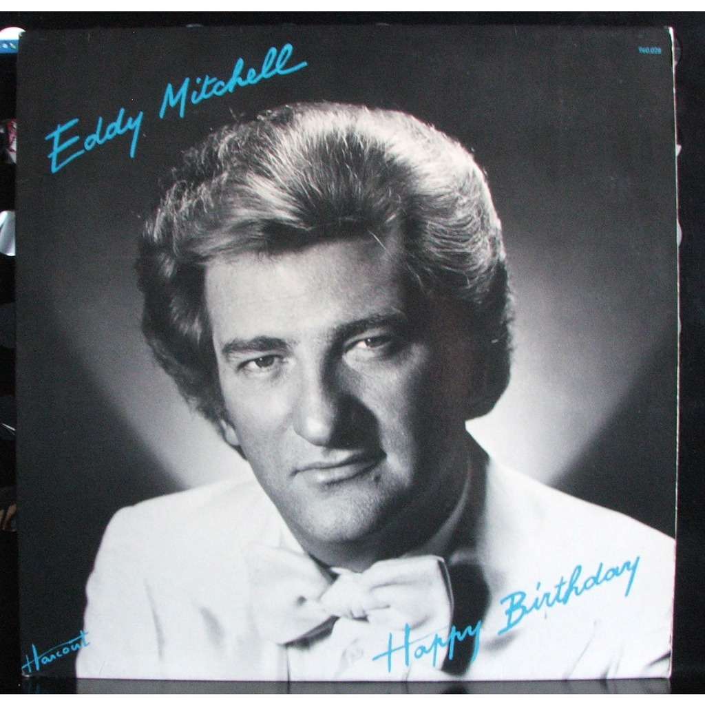 Eddy Mitchell - Happy Birthday