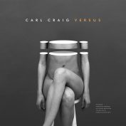 Carl Craig x Matthieu Bourel x David Normant – Versus
