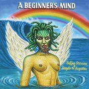 Sufjan Stevens & Angelo de Augustine x Daniel Anum Jasper – A Beginner’s Mind
